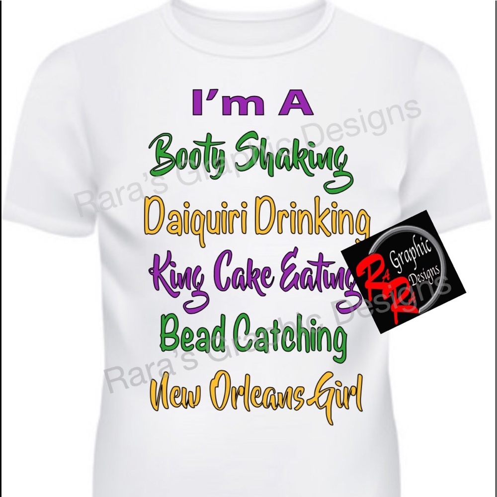 I’m A....Mardi Gras T Shirt